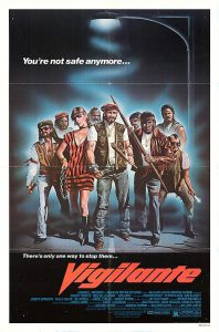 Robert Forster, star of Alligator (1980), also starred in Vigilante (1982). This is the poster art.