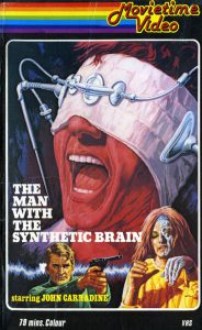 Vide box for The Fiend with the Electronic Brain AKA The Man with the Synthetic Brain (1967)