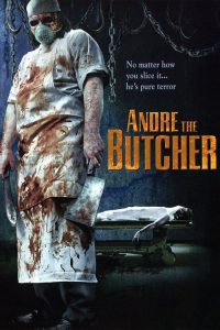 DVD art for Andre The Butcher (2005)