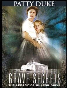 Poster for Grave Secrets: The Legacy of Hilltop Drive (1992) 