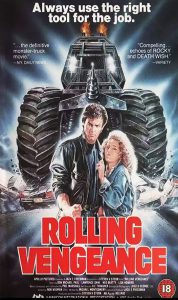 Poster for Rolling Vengeance (1987)